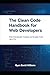 The Clean Code Handbook for...