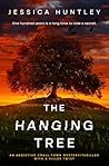 The Hanging Tree:...