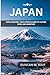 JAPAN TRAVEL GUIDE 2026: JA...