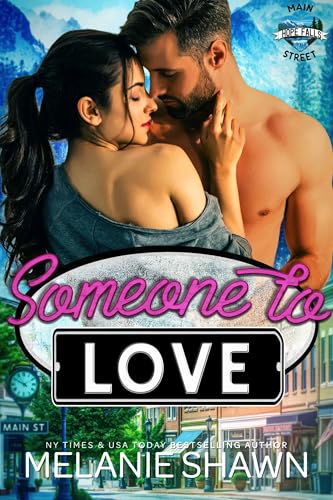 Someone to Love (Hope Falls: Main Street Book 2)