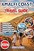 Amalfi Coast Travel Guide 2...