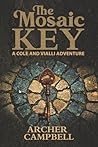 The Mosaic Key by Archer Campbell
