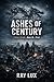 China’s Wrath: Ashes of a C...