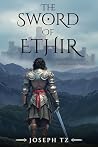 The Sword of Ethi...