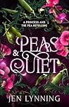 Peas & Quiet: A C...