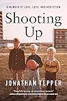 Shooting Up by Jonathan Tepper