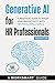Generative AI for HR Profes...