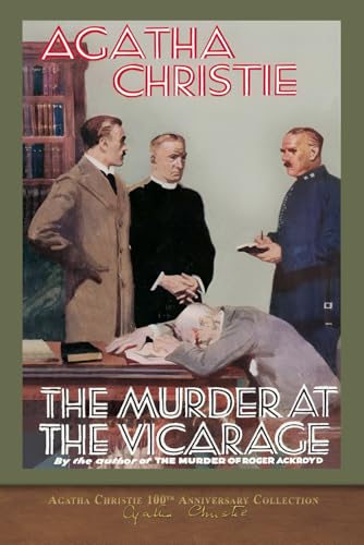 The Murder at the Vicarage: Agatha Christie 100th Anniversary Collection