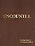 Encounter (Large Print Edit...