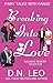 Breaking Into Love: Soulmat...
