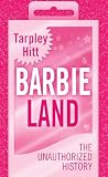 Barbieland: The U...
