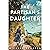 The Partisan's Daughter by Michael Behagen