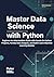 Master Data Science with Py...