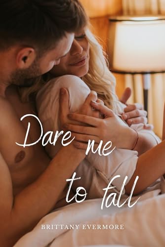 Dare me to Fall (Kindle Edition)