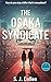 The Osaka Syndicate (The Hunter and Higashi Mysteries #2)