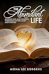 The Abundant Life...