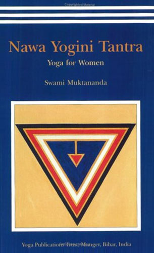 Nawa Yogini Tantra: Yoga for Women (Paperback)