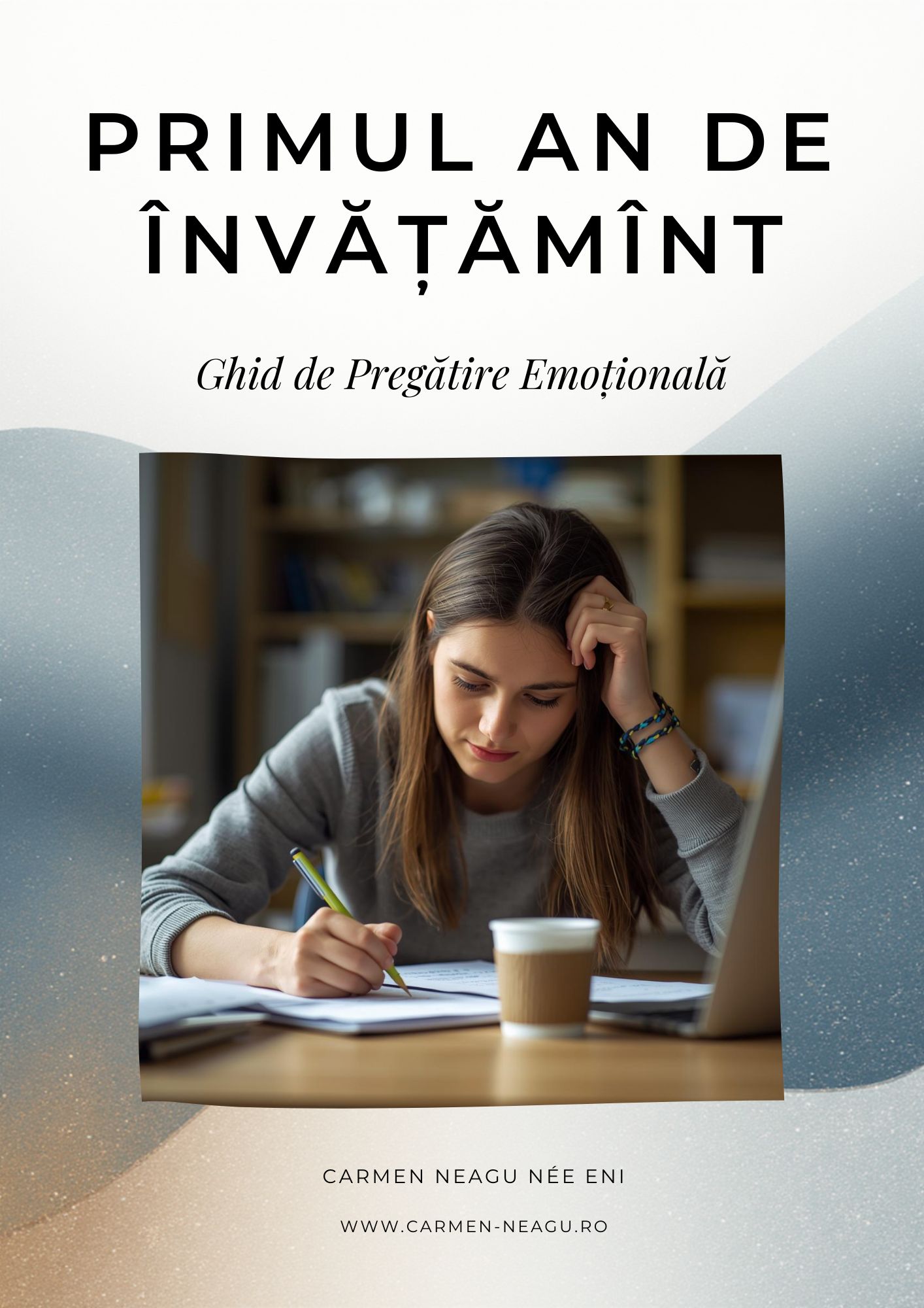 Primul An de Învățământ – Ghid de Pregătire Emoțională