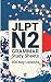 JLPT N2 Grammar Study Sheet...