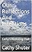 Our Reflections And Intenti...