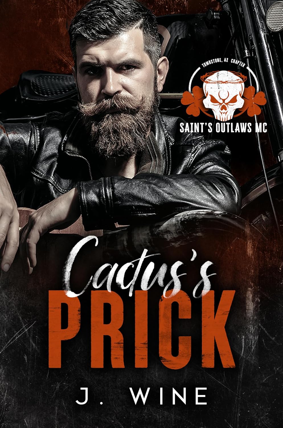Cactus's Prick (Saint's Outlaws MC: Tombstone, AZ #1)