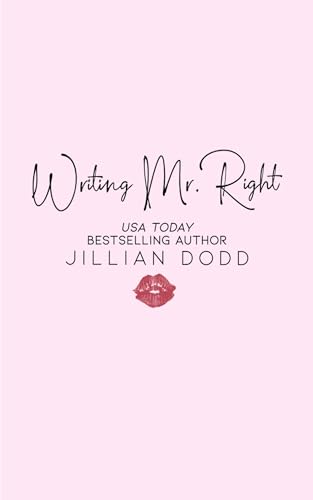 Writing Mr. Right (Kindle Edition)