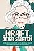 Die KRAFT von JETZT STARTEN...
