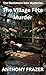 The Village Fête Murder by Anthony Frazer