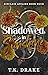Shadowed in Sunshine (Sincl...