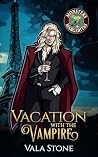 Vacation with the...