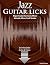 Jazz Guitar Licks: Major Sc...