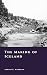 The Making of Iceland by Adrian E. Markham