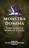 Monstra Domina: T...
