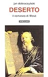 Deserto. Il roman...
