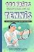 Le tennis - 111 faits incro...