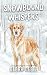 Snowbound Whispers by Debra Deetz
