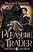 Pleasure Trader by Marina Simcoe