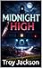 Midnight High