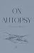 On Autopsy: Poems from a Ri...