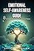 Emotional Self-Awareness Guide  by Erika R. Windflow