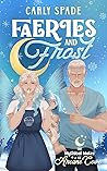 Faeries and Frost