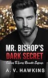 Mr. Bishop's Dark...