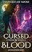Cursed By Blood: An Eris Jo...