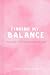 FINDING MY BALANCE: The reality of turning survival into strength.