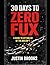 30 Days to Zero Fux: A Guid...