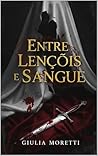 Entre Lençóis e Sangue: A ruina do mafioso (Portuguese Edition)