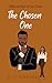 The Chosen One (Different K...