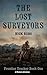 The Lost Surveyors: A Weste...