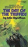 The Day of the Triffids by John Wyndham