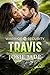 Warrior Security: Travis (Français) (French Edition)